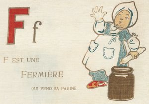 F is a Farmer Who Sells Her Flour by French School