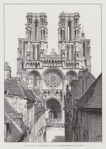Facade of Laon Cathedral, early 13th Century by French School