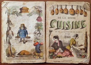 Front cover of the Almanach de la Bonne Cuisine et de la Maitresse de Maison, 1860 by French School