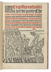 Frontispiece from "Les gestes ensemble la vie du preux Chevalier Bayard avec la genealogie", by Symphorien Champier