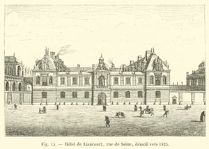 Hotel de Liancourt, Seine Street, demolished around 1825 by French School