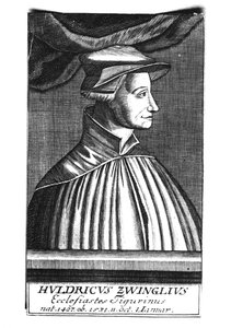 Huldrych Zwingli, 1484-1531