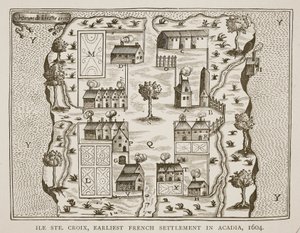 Ile Ste. Croix, the earliest French Settlement in Acadia, 1604, from Voyages by Samuel de Champlain, 1613