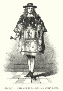 Sworn Wine Crier, in the 18th Century