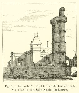 The New Gate and the Bois Tower in 1650, View Taken from the Saint-Nicolas Port of the Louvre by French School
