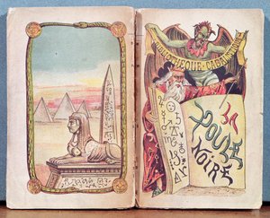 La Poule Noire, work of divination and magic, used especially in the countryside between 1820 and 1880 by French School