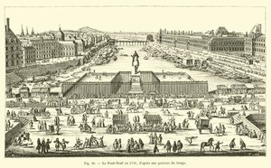 The Pont-Neuf in 1702, after an engraving of the time by French School