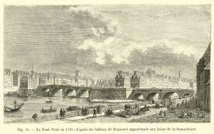 The Pont-Neuf in 1760, after a painting by Raguenet belonging to the baths of the Samaritaine