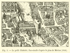 The Petit Chatelet, facsimile after the plan of Merian, 1648 by French School