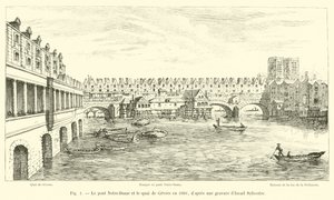 Pont Notre-Dame and quai de Gevres in 1660, after an engraving by Israel Sylvestre by French School