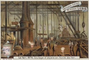 Liebig card featuring the iron industry by French School