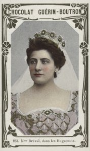Madame Breval, in Les Huguenots by French School