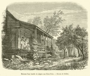 House of a Black Family in the United States (engraving)