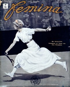 Miss Broquedis, Olympic Tennis Champion, front cover of Femina, issue 278 by French School