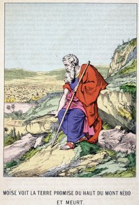 Moses sees the promised land from the top of Mount Nebo and dies - in “Life of Moses”, ed. Olivier Pinot, Epinal, late 19th century