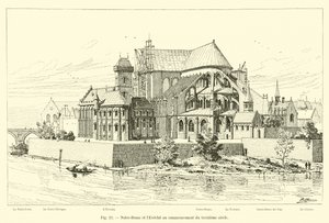 Notre-Dame and the Bishopric at the Beginning of the Thirteenth Century