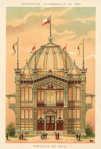 Pavilion of Chile, Exposition Universelle 1889, Paris