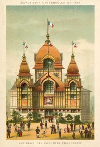 Pavilion of the French Colonies, Exposition Universelle 1889, Paris