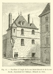 Pavilion at the corner of Saint-Benoit Street and Jacob Street, part of the Abbey, Demolished in 1850 by French School
