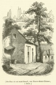 Pavilion where Pascal died, Neuve-Saint-Etienne Street, in Paris by French School