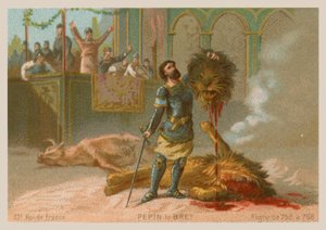 Pepin the Short, King of France (ruled from 752-768)