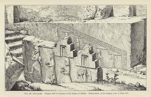 Persepolis, Parapet Wall of Staircase of the Palace of Darius by French School