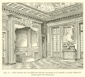 Room decorated with the remains of the woodwork from the bedroom of Henry IV, former Museum of Sovereigns by French School