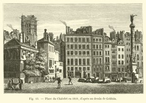 Place du Chatelet in 1818; after a drawing by Goblain