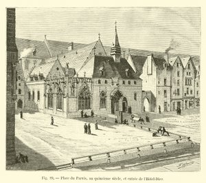 Place du Parvis in the Fifteenth Century, and Entrance of the Hotel-Dieu