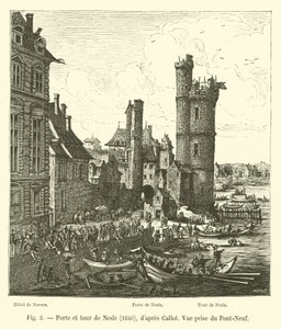 Gate and Tower of Nesle, 1640, after Callot, View Taken from the Pont-Neuf by French School