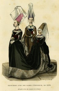Princess with her ladies of honor, around 1470. Colour engraving after the book of the tournaments of the King Rene, in France et les francais a travers les siecles by Augustin Challamel, F.Roy editor, Paris 1882. Selva Collection. by French School
