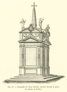 Pyramid of Jean Chastel, Erected in Front of the Palais de Justice by French School