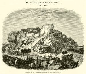 Ruins of the Tower of Babel Seen from the Southern Side by French School