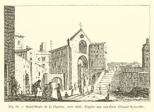 Saint-Denis de la Chartre, circa 1660, after an Etching by Israel Sylvestre