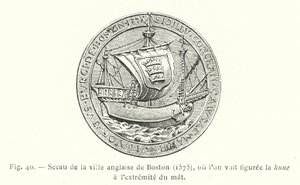 Seal of the English Town of Boston by French School