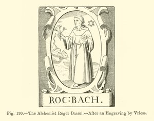 The Alchemist Roger Bacon