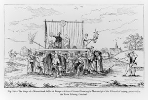 The Stage of a Mountebank Seller of Drugs (illustration from Science and Literature in the Middle Ages and the Renaissance)