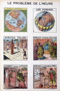 The problem of the time: Orbis Terrea, the spindle, solar clock, clock of Aroum Al Racshid, Gerbert invents the Foliot, clock of Leonardo da Vinci - engraving, early 20th century