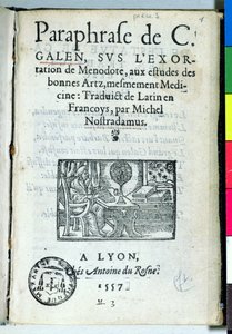 Titlepage of Paraphrase de C. Galien by Michel de Nostradame (Nostradamus), 1557