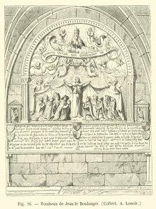 Tomb of Jean the Baker, Collect A Lenoir by French School