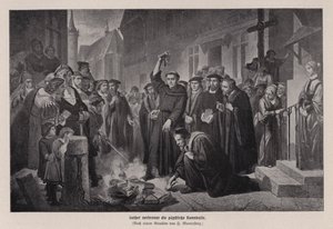 Martin Luther burning the papal bull in Wittenberg, Germany by Friedrich Wilhelm Heinrich Martersteig