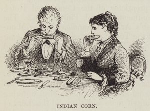Indian Corn by George Augustus Sala