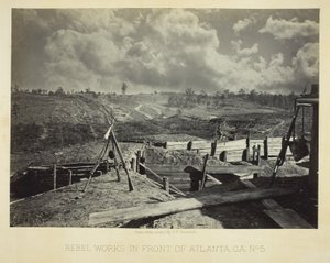 Rebel Works in Front of Atlanta, GA, No. 5 by George N. Barnard