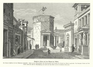 Street and the Tower of the Winds in Athens, Ancient Greece by German School