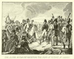 The Allied Monarchs Receiving the News of Victory at Leipzig by German School