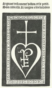 Title page of the first edition of the poems of the French poet Francois Villon, printed by Pierre Levet in Paris in 1483 by German School