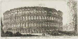 Flavian Amphitheater, called the Colosseum. Arch of Constantine. Palatine Hill, plate 12 from Some Views of Triumphal Arches and other Monuments by Giovanni Battista Piranesi