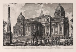 View of the Façade at the Back of the Basilica of Santa Maria Maggiore, from Views of Rome by Giovanni Battista Piranesi