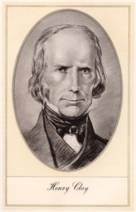Henry Clay, leading American statesman and orator by Gordon Ross