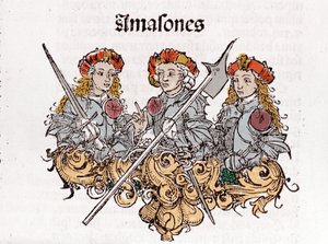 Amazons in Liber Chronicarum by Hartmann Schedel printed in Nuremberg in 1493 by Hartmann Schedel